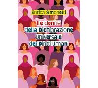 Le donne della Dichiarazione Universale dei Diritti Umani