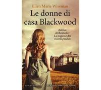 Le donne di casa Blackwood