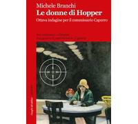 Le donne di Hopper. Ottava indagine per il commissario Capurro