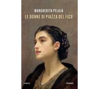 Le donne di piazza del Fico