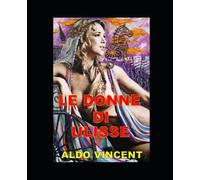 LE DONNE DI ULISSE: il protofemminismo degli antichi