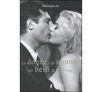 Le donne e gli uomini più belli di tutti i tempi