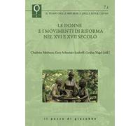 Le donne e i movimenti di Riforma nel XVI e XVII secolo