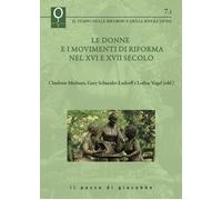 Le donne e i movimenti di Riforma nel XVI e XVII secolo - 2025 -