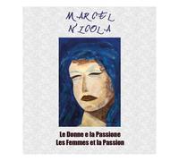 Le Donne e la Passione. Les Femmes et la Passion (Aa Vv, 2018) - ER