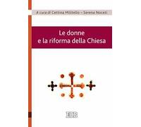 Le donne e la riforma della Chiesa