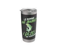 Le Donne Mi Amano I Pesci Mi Temono Pesca Uomini Pescatore Bicchiere termico in acciaio inox doppia parete