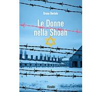 Le donne nella Shoah