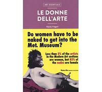 Le donne nell'arte. Ediz. illustrata