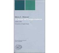 Le donne nell'Europa moderna 1500-1750