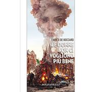 Le donne non ci vogliono più bene