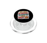 Le donne pensano che io sia sarcastica Dovresti sentire quello che non dico PopSockets PopGrip per MagSafe