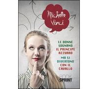 Le donne sognano il principe azzurro ma si divertono con il cavallo