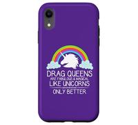 Le drag queen sono favolose e magiche come gli unicorni - Queen Custodia per iPhone XR