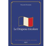 Le Drapeau tricolore