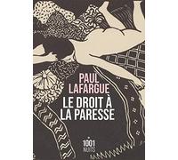 Le droit à la paresse