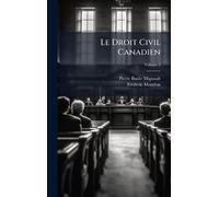 Le Droit Civil Canadien