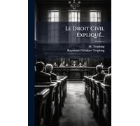Le Droit Civil ExpliquÃ(c)...