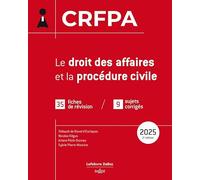 Le droit des affaires et la procédure civile