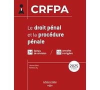 Le droit pénal et la procédure pénale