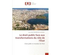 Le droit public face aux transformations du rôle de l’État: Droit public et mutation de l'Etat