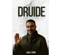 Le Druide: Une piqûre de bon sens