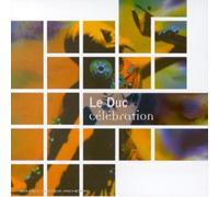 LE DUC - CELEBRATION