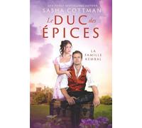 Le Duc des épices: Romance historique
