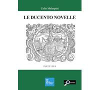 Le ducento novelle. Parte I di 4