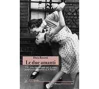 Le due amanti - Rosetti Dora