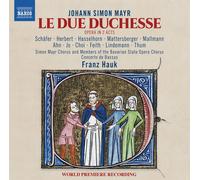 7215439 Audio Cd Johann Simon Mayr - Le Due Duchesse (2 Cd)