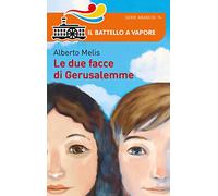 Le due facce di Gerusalemme