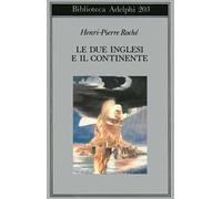 Le due inglesi e il continente