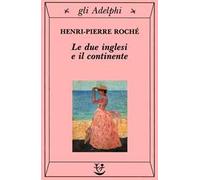 Le due inglesi e il continente