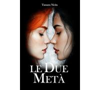 Le Due Metà