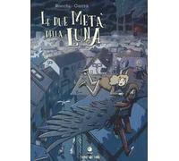 Le due metà della luna