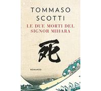 Le due morti del signor Mihara