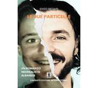 Le due particelle. Nuova ediz.