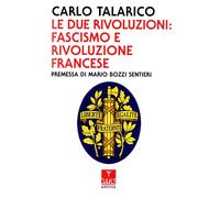 Le due rivoluzioni - Talarico Carlo