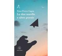 Le due sorelle e altre poesie