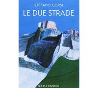 Le due strade