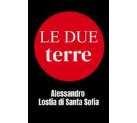 Le due terre-edizione ufficiale