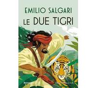 Le due tigri. Ediz. integrale