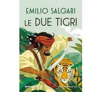 Le due tigri. Ediz. integrale