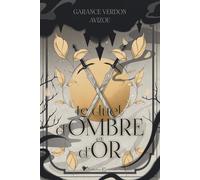 Le duel d'Ombre et d'Or: Une romantasy intense et sanglante