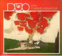 Le Duo Plays Charles Aznavour (CD) Album