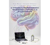 Le dynamical neurofeedback® neuroptimal® intégré à la psychothérapie. Potentiel d'application pour les professions de santé et non sanitaires