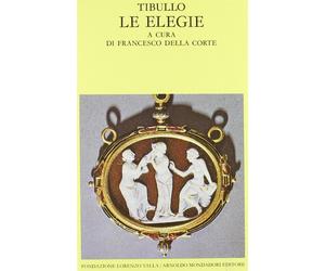 Le elegie - Tibullo Albio