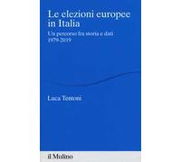 Le elezioni europee in Italia. Un percorso fra storia e dati 1979-2019