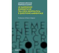 Le emergenze energetiche tra crisi geopolitica e questione ambientale - Ur...